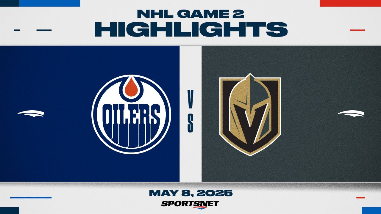 NHL Game 2 Highlights | Oilers vs. Golden Knights - May 8, 2025