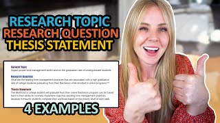 Research Topic, Research Question, and Thesis Statement: 4 Examples