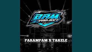 Download lagu PARAMPAM X TAKELE mp3