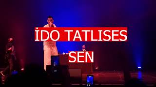 İdo Tatlıses - Sen  (Berlin konseri 2.6.23)