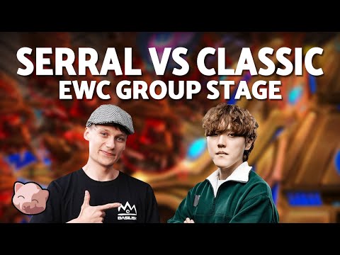 SERRAL vs CLASSIC: the Rivalry Grows! | $700,000 Esports World Cup - StarCraft 2