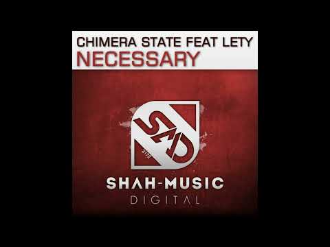 Chimera State feat. Lety - Necessary (Chillout Mix)