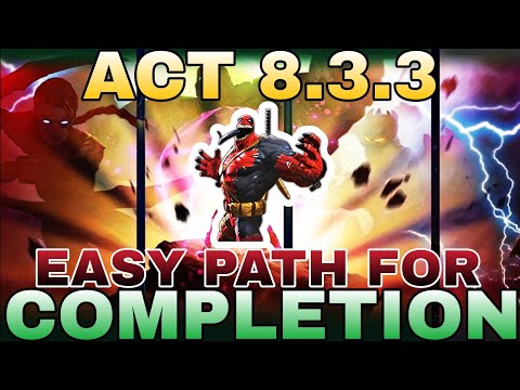 MCOC - Act 8.3.3 Easy Path For Completion (Highlights)