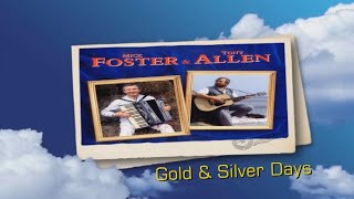 Foster and Allen - Gold and silver days (sub.Ro.)