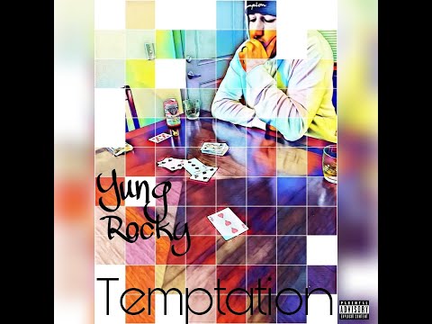 Yung Rocky -  Temptation