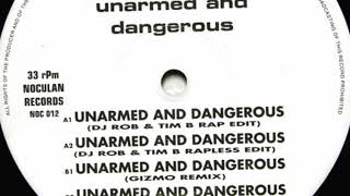 Hughie Babe - Unarmed And Dangerous (Rob & Tim B Rapless Edit)