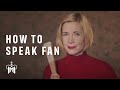 How To Speak Fan | with Lucy Worsley
