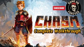 Chasm Walkthrough Full Game (No Commentary) #gaming #videogames #gameplay
