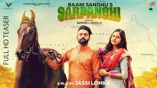 Sarpanchi - Official Teaser 2018 | Baani Sandhu Dilpreet Dhillon | Jassi Lohka | New Punjabi Songs
