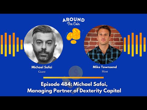 Episode 484: Michael Safai, Managing Partner of Dexterity Capital