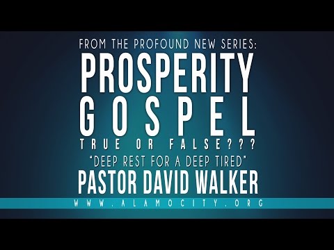 Prosperity Gospel - True Or False? Pastor David Walker - 3 Minute Message
