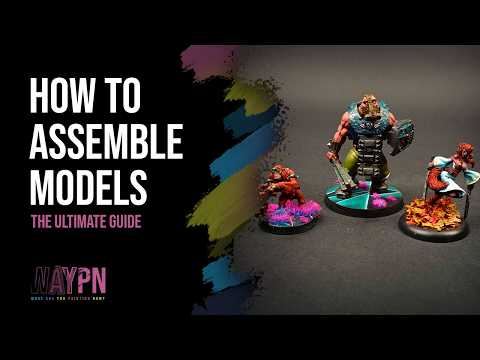 The Ultimate Guide on How to Assemble Models