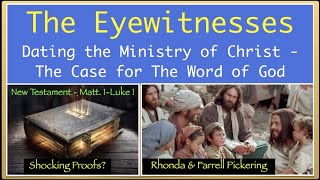01 Come Follow Me 2023: New Testament - Matt 1 Luke 1 - Eyewitnesses - Farrell Pickering
