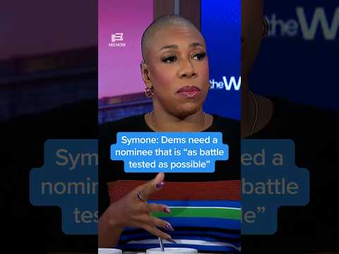 Symone: Dems need a nominee that is 'as battle tested as possible'