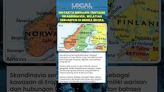 Ini Fakta Menarik Tentang Skandinavia, Wilayah Serumpun di Benua Eropa