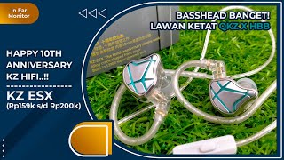 Review KZ ESX Lebih Bagus daripada QKZ X HBB? | Edisi Ulang Tahun KZ ke 10 | Vindtech Review