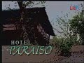 GMA Telesine Specials Hotel Paraiso 1996