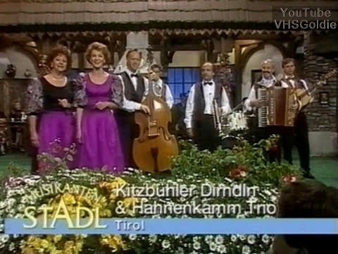 Hahnenkamm Trio & Kitzbühler Dirndln - I möcht di nie verliern - 1992