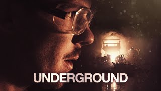 UNDERGROUND - Trailer (2021)