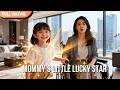 ENG SUB Mommy S Little Lucky Star Full Cdrama