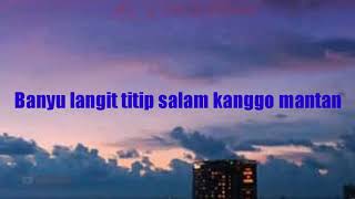 Download lagu (STORY WA) Banyu langit titip salam kanggo mantan 'lagi & lirik' mp3 Download lagu (STORY WA) Banyu langit titip salam kanggo mantan 'lagi & lirik' mp3