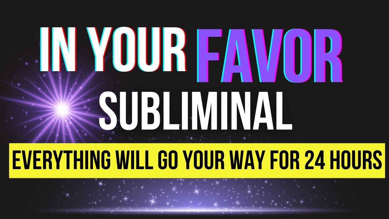 Everything ALWAYS Works Out In Your Favor | Results for 24 Hours After Listening ✨