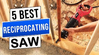 Top 5 Best Reciprocating Saw 2025 - Buying Guide