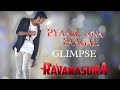 PYAAR LONA PAAGAL Glimpse Ravanasura Raviteja Nethesh Varma Rgsentertainments2653