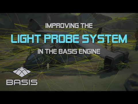 Improving the light probe system in the Basis game engine