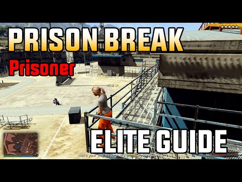 Prison Break Elite Guide - Prisoner part - how to elite - Elite Herausforderung   GTA Online GTA V