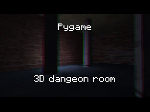 Pygame • PyOpenGL • 3D dangeon room