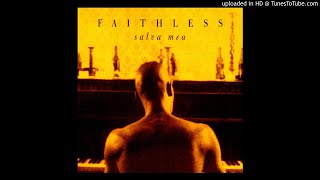 Faithless - Salva Mea (Radio Edit)