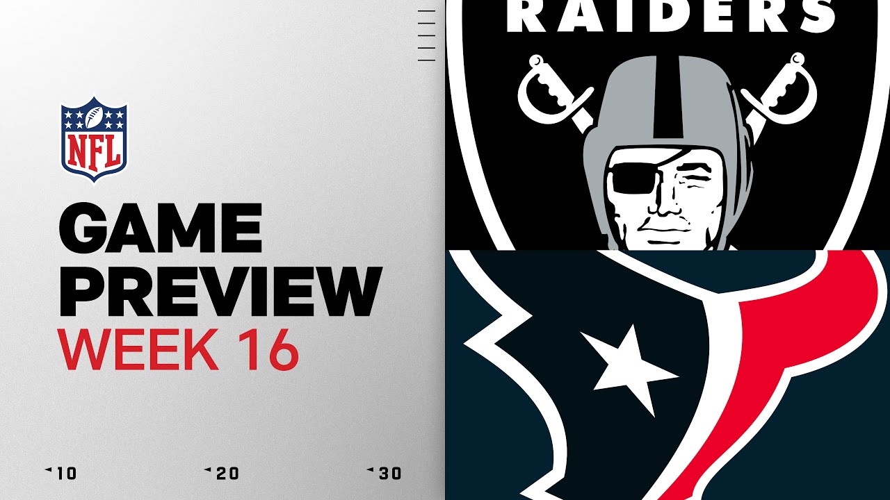 Las Vegas Raiders vs Houston Texans | Week 16 Game Preview