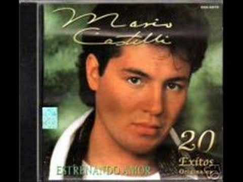 Mario Castelli-Por olvidarme de ti