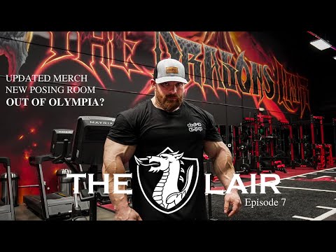 FLEX LEWIS OUT OF THE OLYMPIA? - The Lair Ep 7