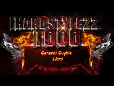 General Guyble - Liars