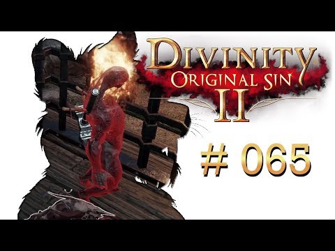 Divinity Original Sin 2 - Dämonen im Käfig - Folge 65 - German/Deutsch