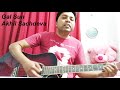 Gal Sun Akhil Sachdeva Guitar Cover