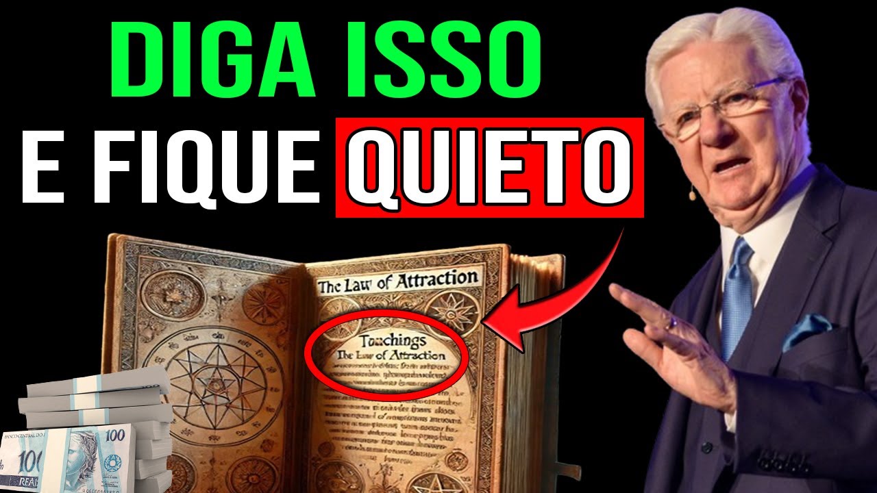 FALE estas 2 PALAVRAS, mas NÃO conte a NINGUÉM (Manifeste tudo o que você quiser) - Bob Proctor