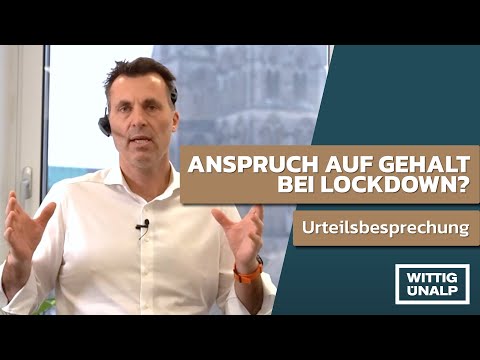 Lockdown: Haben Arbeitnehmer Anspruch auf Gehalt? Aktuelles Urteil aus 2021!