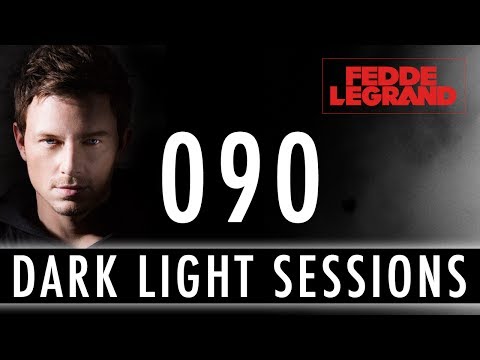 Fedde Le Grand - Dark Light Sessions 090