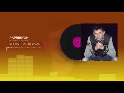 RapResyon - Vefasızlar Kervanı (Feat. Dj Veyso, Ex Flow) (2009)