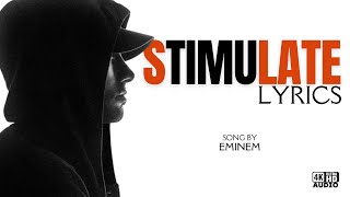 Stimulate - Eminem [Lyrics]