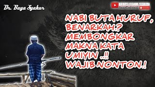 Download lagu Rasulullah itu Ummiy, Ummiy BUKAN buta huruf ! || Buya syakur Yasin ma mp3