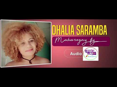 DHALIA SARAMBA - maharegny fy ( NOUVEAUTE GASY 2020 )