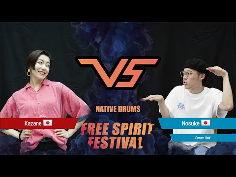 Free Spirit Festival 2019 ► Kazane vs. Nosuke ◄ Native Drums Final