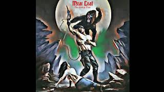 Meat Loaf – Love Is Not Real (Remix featuring If God Could Talk/ All Of Me)