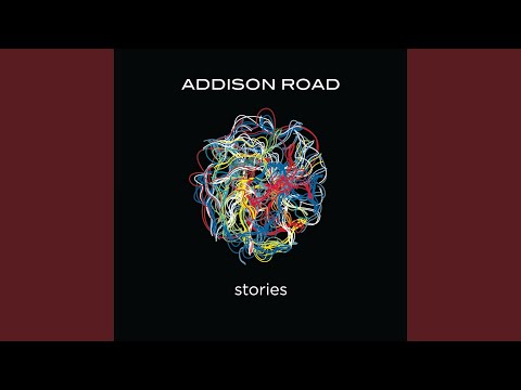 Change In The Making - Addison Road