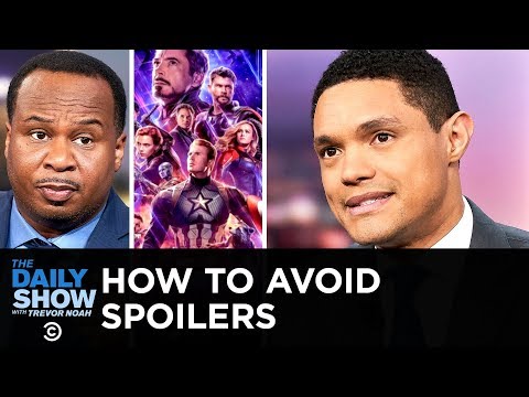 Spoiler Alert: If You Spoil “Endgame,” You’re Gonna Get Your Ass Whupped | The Daily Show
