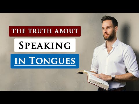What does the BIBLE REALLY say about SPEAKING IN TONGUES?